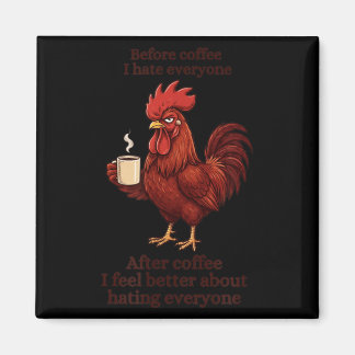 Before Coffee After Coffee Funny S Humor Mens Magnet