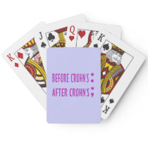 Before Crohn's After Crohn's Disease Semi Colon Poker Cards