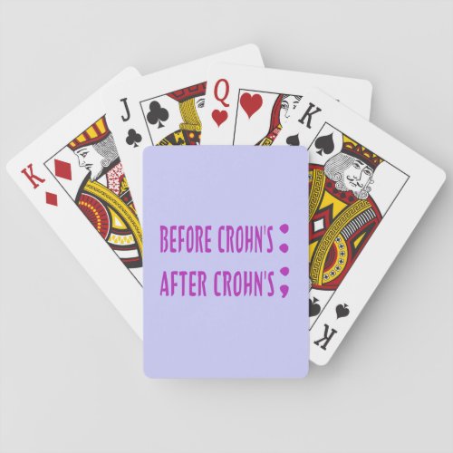 Before Crohns After Crohns Disease Semi Colon Poker Cards