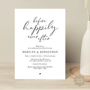 Before Happily Ever After, Romantic Rehearsal Invitation