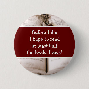 Before I die, book lover, Button