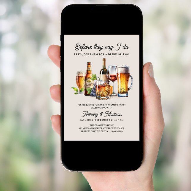 Before they Say I Do Beer Wine Whiskey Engagement Invitation (Front Digital)