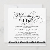 Before They Say I Do Black Wedding Couples Shower Invitation (Front)