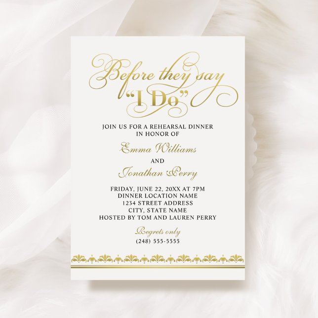 Before They Say I Do Gold Rehearsal Dinner Invitation (Creator Uploaded)