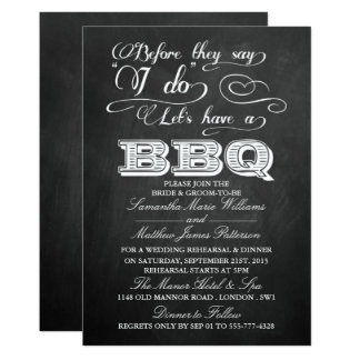 Before They Say I Do Lets Have A BBQ! - Chalkboard Card