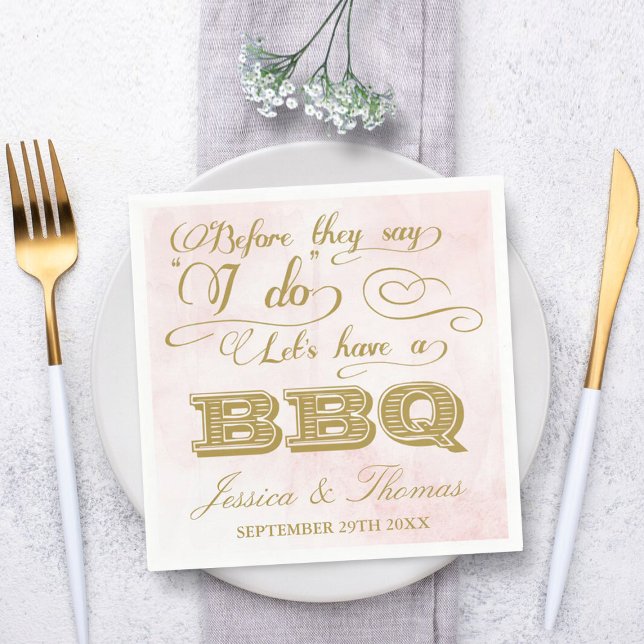 Before They Say I Do Lets Have A BBQ! Napkins (Creator Uploaded)