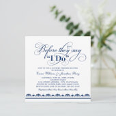 Before They Say I Do Navy Wedding Couples Shower Invitation (Standing Front)