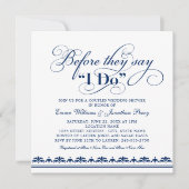 Before They Say I Do Navy Wedding Couples Shower Invitation (Front)