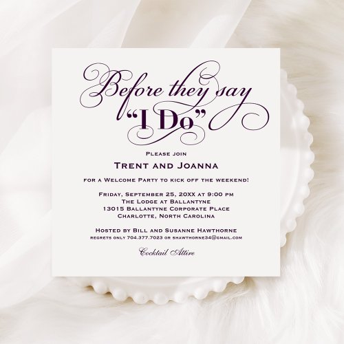 Before They Say I Do Purple Wedding Welcome Invitation