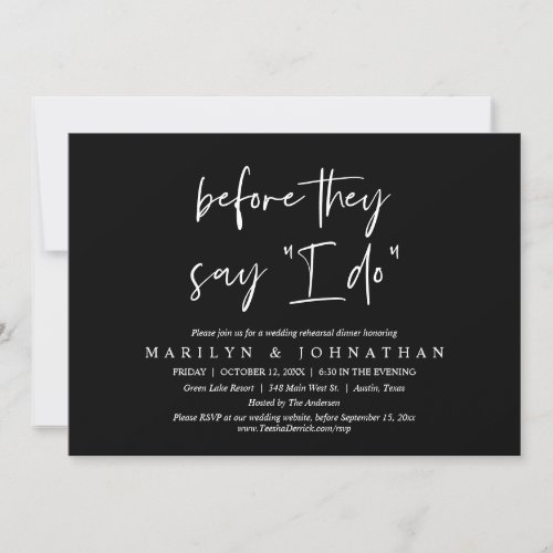 Before They Say I Do Wedding Rehearsal Dinner Invitation