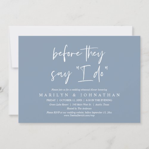 Before They Say I Do Wedding Rehearsal Dinner Invitation