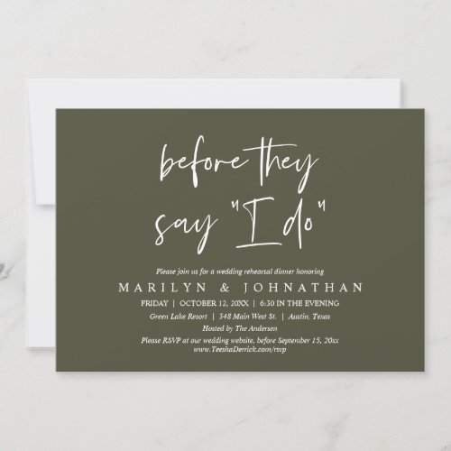 Before They Say I Do Wedding Rehearsal Dinner Invitation