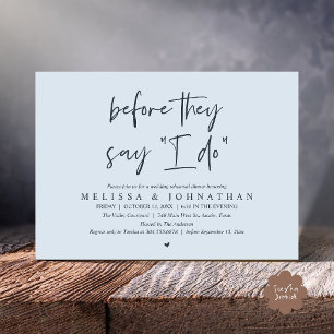 Before They Say "I Do", Wedding Rehearsal Dinner Invitation