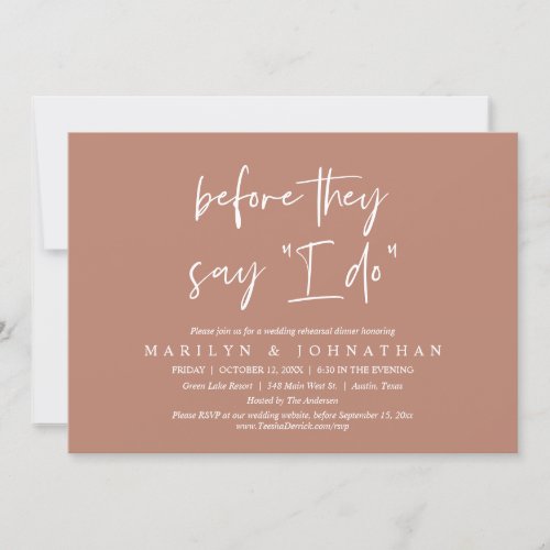 Before They Say I Do Wedding Rehearsal Dinner Invitation