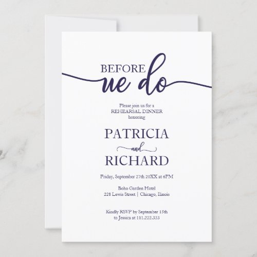 Before We Do Navy Blue White Rehearsal Dinner Invitation