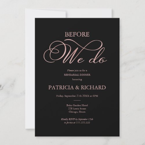 Before We Do Rose Gold Foil Rehearsal Dinner Invitation