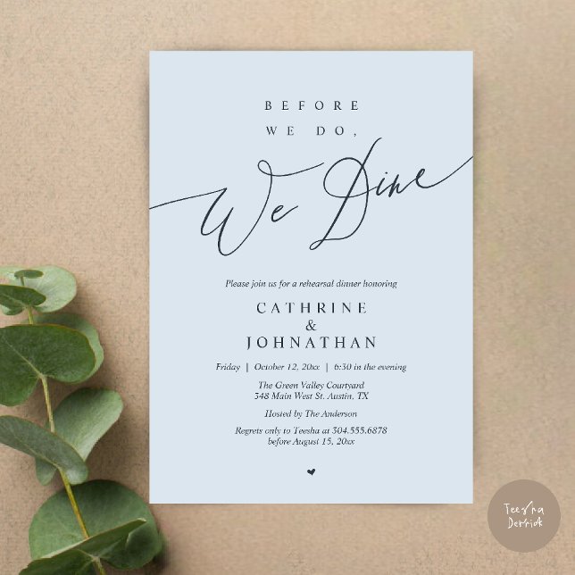 Before we do, we dine, Misty Blue Rehearsal Dinner Invitation (Before we do, we dine, Modern Elegant Romantic Rehearsal Dinner Invitation Card in Misty Blue)