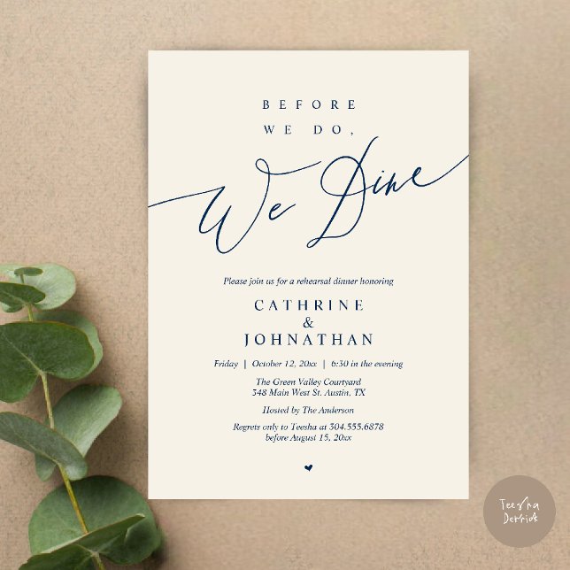 Before we do, we dine, Navy Blue Rehearsal Dinner Invitation (Before we do, we dine, Modern Elegant Romantic Rehearsal Dinner Invitation Card in Navy Blue Ivory)