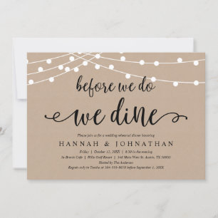 Before We Do, We Dine, Rustic Rehearsal Dinner Invitation