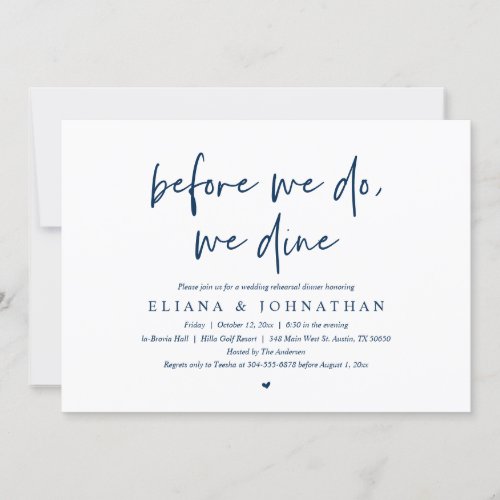 Before we do we dine Wedding Rehearsal Dinner In Invitation