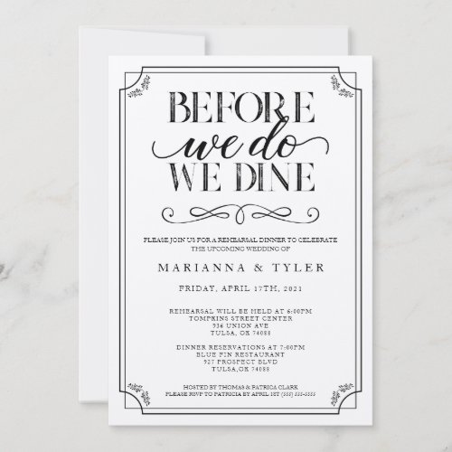 Before We Do We Dine Wedding Rehearsal Dinner
