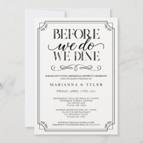 Before We Do We Dine Wedding Rehearsal Dinner Invitation