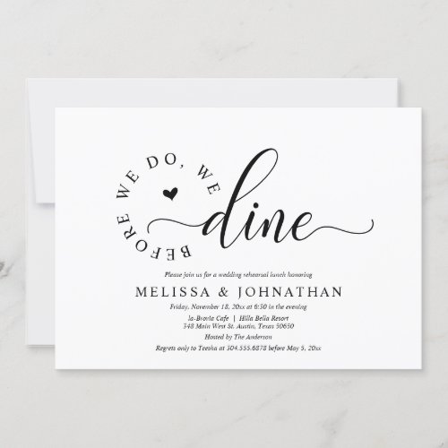 Before We Do We Dine Wedding Rehearsal Dinner Invitation