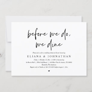 Before we do, we dine, Wedding Rehearsal Dinner Invitation