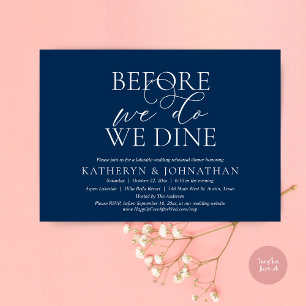 Before We Do, We Dine, Wedding Rehearsal Dinner Invitation