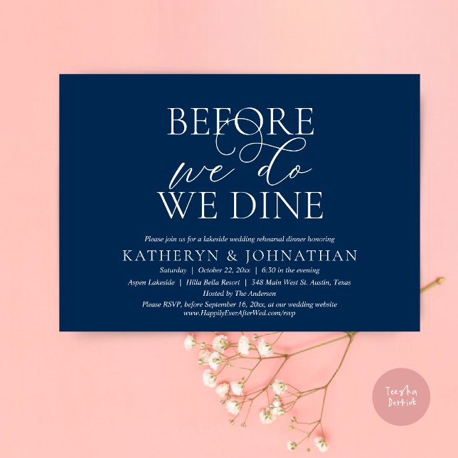 Before We Do, We Dine, Wedding Rehearsal Dinner Invitation (Before We Do, We Dine, Wedding Rehearsal Dinner Invitation Card, PDF, in Romantic Script, Navy Blue)