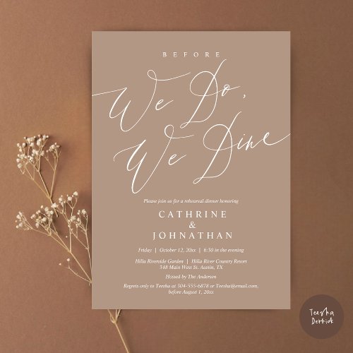 Before we do we dine Wedding Rehearsal Dinner Invitation