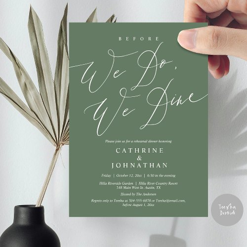 Before we do we dine Wedding Rehearsal Dinner Invitation