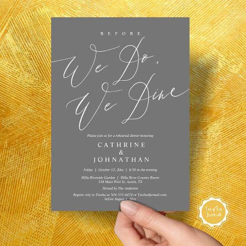 Before we do we dine Wedding Rehearsal Dinner Invitation