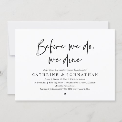 Before we do we dine Wedding Rehearsal Dinner Invitation