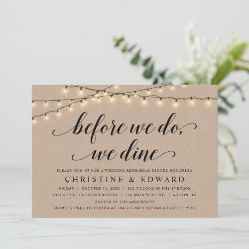 Before we do we dine Wedding Rehearsal Kraft Invitation