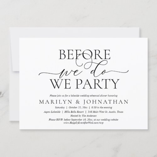 Before We Do We Party Wedding Rehearsal Dinner Invitation