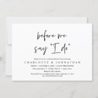 Before we say "I Do", Wedding Rehearsal Dinner
