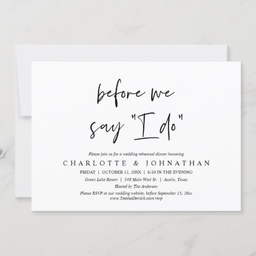 Before we say I Do Wedding Rehearsal Dinner Invitation