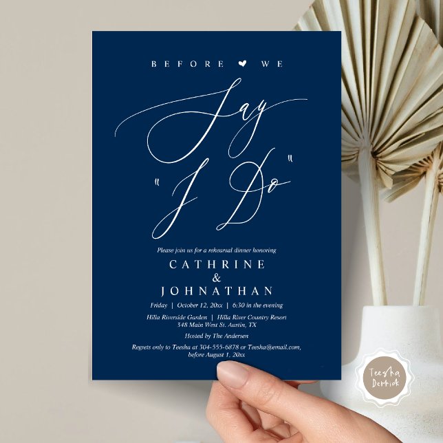 Before we say "I Do", Wedding Rehearsal Dinner Invitation (Before We Say "I Do", Wedding Rehearsal Dinner Invitation Card, Digital PDF JPG, in Navy Blue)