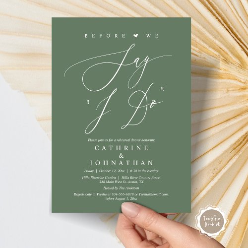 Before we say I Do Wedding Rehearsal Dinner Invitation