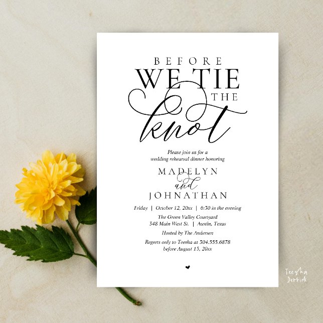 "Before we tie the knot", Wedding Rehearsal Dinner Invitation ("Before we tie the knot", Modern Romantic Wedding Rehearsal Dinner Invites Card in black and white)