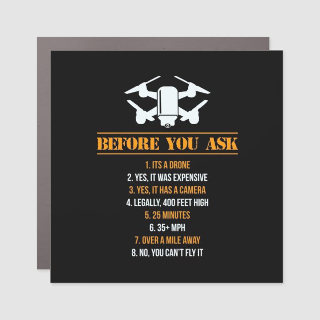 Before You Ask Drone Pilot Car Magnet (Front)