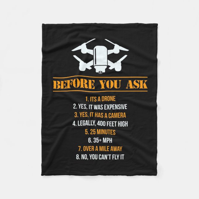 Before You Ask Drone Pilot Fleece Blanket (Front)