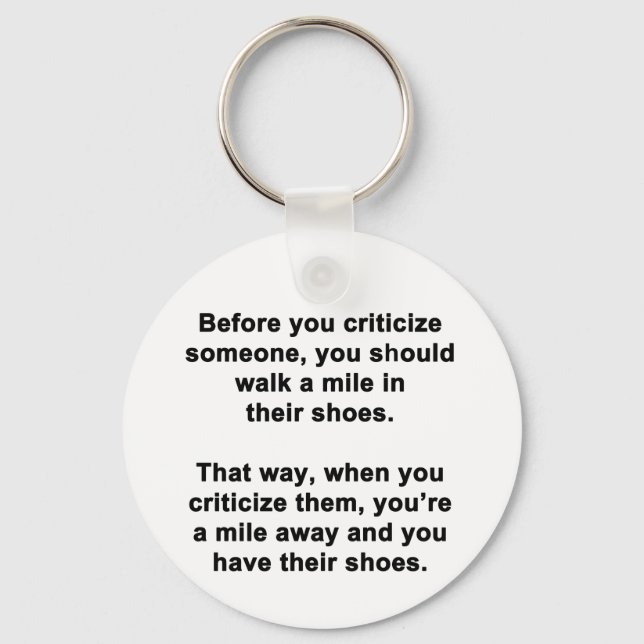 Before You Criticize Keychain (Front)