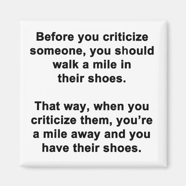 Before You Criticize Magnet (Front)