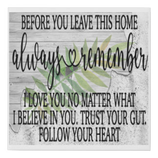 Before you leave this house. faux canvas print