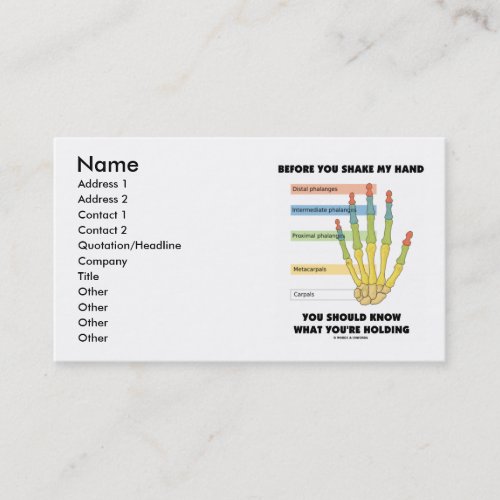 Before You Shake My Hand Know What Youre Holding Business Card