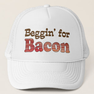Beggin' for Bacon Trucker Hat