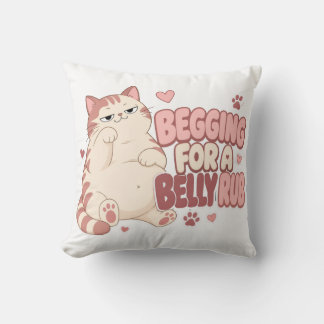 Begging For A Belly Rub Funny Cat | Cute Cat Throw Pillow