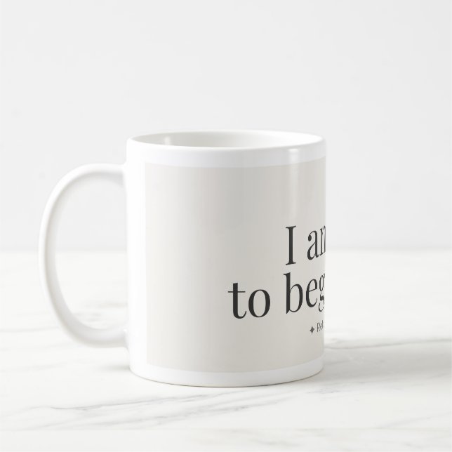 Begin Again Affirmation Mug (Left)
